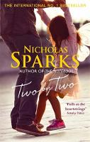 Nicholas Sparks - Two by Two: A beautiful story that will capture your heart - 9780751550047 - 9780751550047