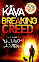 Alex Kava - Breaking Creed - 9780751555813 - V9780751555813