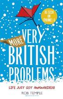 Rob Temple - More Very British Problems - 9780751558517 - V9780751558517