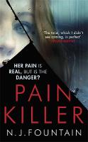 N. J. Fountain - Painkiller: Her pain is real ... but is the danger? - 9780751561210 - V9780751561210