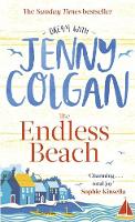 Jenny Colgan - The Endless Beach: The new novel from the Sunday Times bestselling author - 9780751564822 - 9780751564822