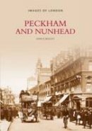 John D. Beasley - Peckham and Nunhead - 9780752401225 - V9780752401225