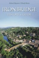 Richard Hayman - Ironbridge: History and Guide - 9780752414607 - V9780752414607