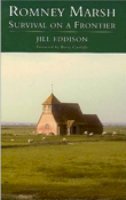 Jill Eddison - Romney Marsh: Survival on a Frontier - 9780752414867 - V9780752414867