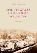 David Owen - South Wales Collieries Volume 2 - 9780752423937 - V9780752423937