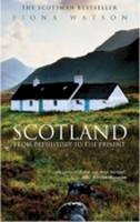 Fiona Watson - Scotland from Pre-History to the Present - 9780752425917 - V9780752425917