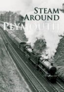 Bernard Mills - Steam Around Plymouth - 9780752428147 - V9780752428147