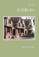 Barry Wall - Sudbury:: History & Guide - 9780752433172 - V9780752433172