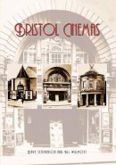 Dave Stephenson - Bristol Cinemas - 9780752436692 - V9780752436692
