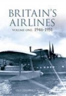 Guy Halford-Macleod - Britain´s Airlines Volume One: 1946-1951 - 9780752436968 - V9780752436968