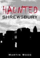 Wood - Haunted Shrewsbury - 9780752443034 - V9780752443034