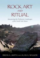 Alan A Walker - Rock Art and Ritual: Interpreting the Prehistoric Landscapes of the North York Moors - 9780752446349 - V9780752446349