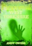 Andy Owens - Paranormal West Yorkshire - 9780752448107 - V9780752448107