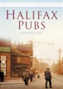 Stephen Gee - Halifax Pubs: Britain in Old Photographs - 9780752448114 - V9780752448114