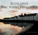 John Hughes - Scotland´s Malt Whisky Distilleries - 9780752450544 - V9780752450544