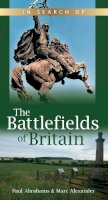 Marc Alexander - In Search of the Battlefields of Britain - 9780752451916 - V9780752451916