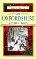 David Green - An Oxfordshire Christmas - 9780752453132 - V9780752453132