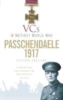 Stephen Snelling - VCs of the First World War - 9780752476667 - V9780752476667