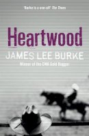 James Lee Burke - Heartwood - 9780752834191 - V9780752834191