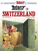 Rene Goscinny - Asterix: Asterix in Switzerland: Album 16 - 9780752866345 - V9780752866345