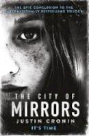 Justin Cronin - The City of Mirrors - 9780752883342 - 9780752883342
