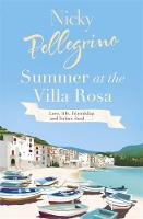 Nicky Pellegrino - Summer at the Villa Rosa - 9780752893228 - V9780752893228