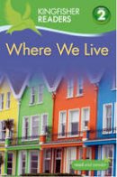 Brenda Stones - Where We Live (Kingfisher Readers Level 2) - 9780753430910 - V9780753430910