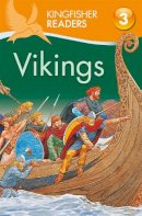Philip Steele - Vikings (Kingfisher Readers Level 3) - 9780753430927 - V9780753430927