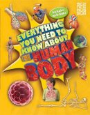 Patricia Macnair - Everything You Need To Know About The Human Body - 9780753437322 - V9780753437322
