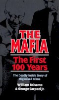 Anne Balsamo - The Mafia:  The First 100 Years - 9780753500941 - KTM0006723