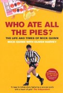 Mick Quinn - Who Ate All the Pies? - 9780753508039 - V9780753508039