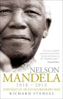 Richard Stengel - Nelson Mandela: Portrait of an Extraordinary Man - 9780753519349 - V9780753519349