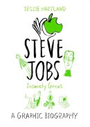 Hartland Jessie - Steve Jobs: Insanely Great - 9780753557020 - V9780753557020