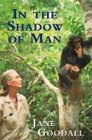 Jane Goodall - In the Shadow of Man - 9780753809471 - V9780753809471