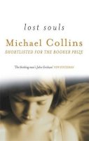 Michael Collins - Lost Souls - 9780753817858 - KIN0023879