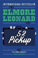 Elmore Leonard - 52 Pickup - 9780753819623 - V9780753819623