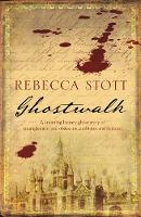Rebecca Stott - Ghostwalk - 9780753823576 - V9780753823576