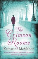 Katharine McMahon - The Crimson Rooms - 9780753825471 - V9780753825471