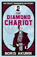 Boris Akunin - The Diamond Chariot - 9780753828199 - V9780753828199