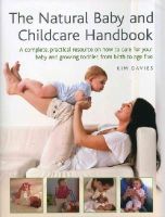 Kim Davies - The Natural Baby and Childcare Handbook - 9780754828518 - V9780754828518