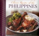 Ghillie Basan - Classic Recipes of the Philippines: Traditional Food And Cooking In 25 Authentic Dishes - 9780754830498 - V9780754830498