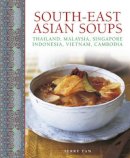 Tan Terry - South-East Asian Soups: Thailand, Malaysia, Singapore, Indonesia, Vietnam, Cambodia - 9780754831778 - V9780754831778