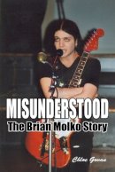 Chloe Govan - Misunderstood - The Brian Molko Story - 9780755212712 - V9780755212712