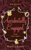 Mary Carter - Accidentally Engaged - 9780755335336 - V9780755335336
