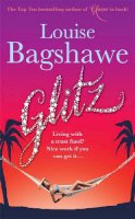 Louise Bagshawe - Glitz - 9780755336074 - KSG0006131