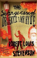 Robert Louis Stevenson - The Strange Case of Dr Jekyll and Mr Hyde - 9780755338856 - V9780755338856