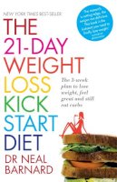 Dr Neal Barnard - The 21-Day Weight Loss Kickstart - 9780755362431 - V9780755362431