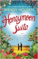 Wendy Holden - Honeymoon Suite - 9780755385331 - V9780755385331