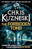Chris Kuzneski - The Forbidden Tomb (The Hunters 2) - 9780755386574 - V9780755386574