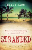 Emily Barr - Stranded - 9780755387977 - V9780755387977